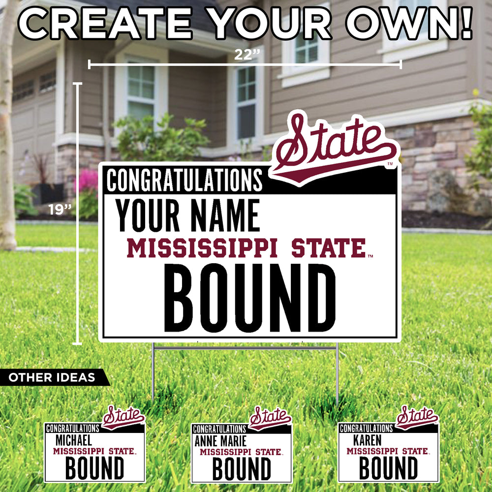 Mississippi State Bound Yard Sign- Custom