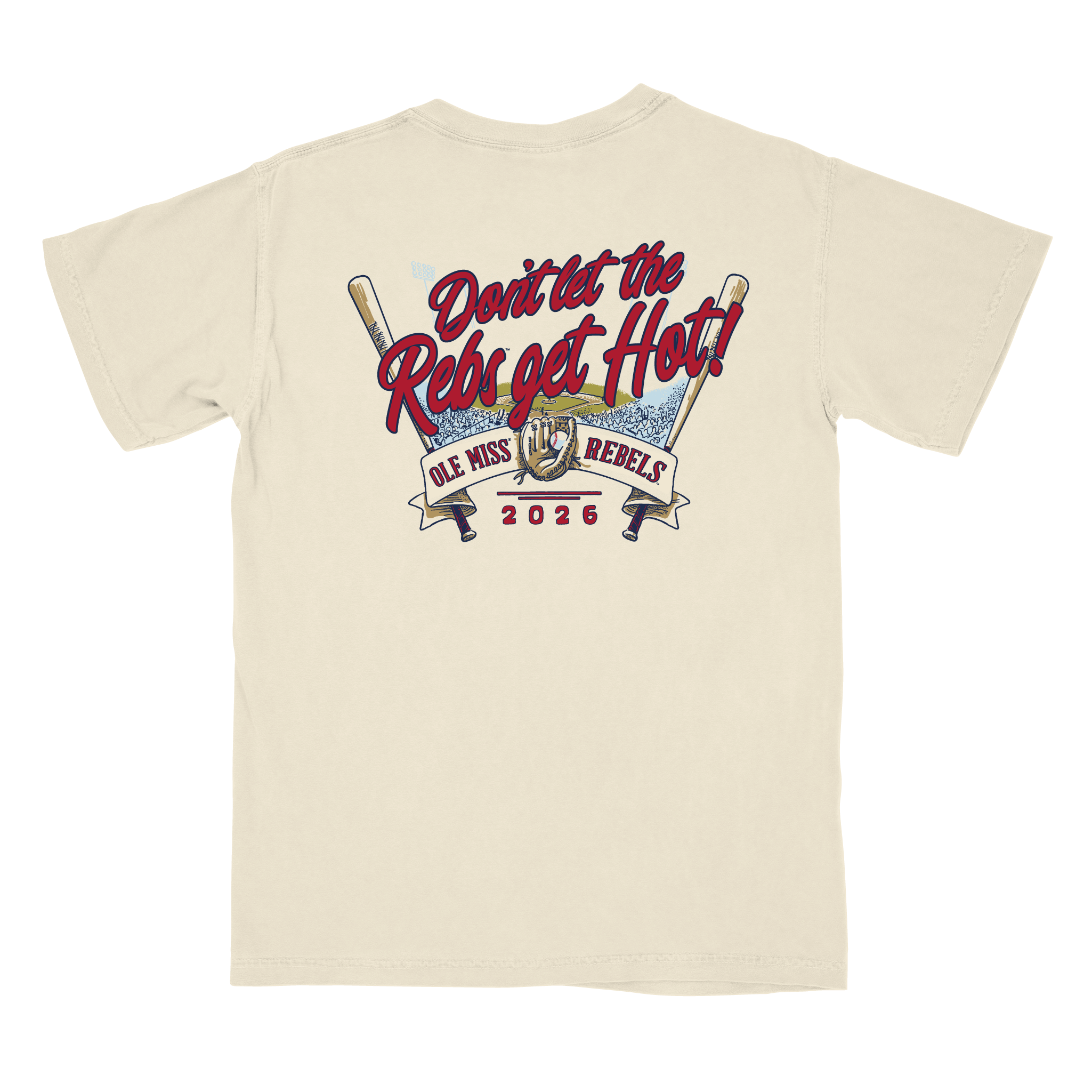 Comfort Colors Don't Let the Rebs Get Hot Tee
