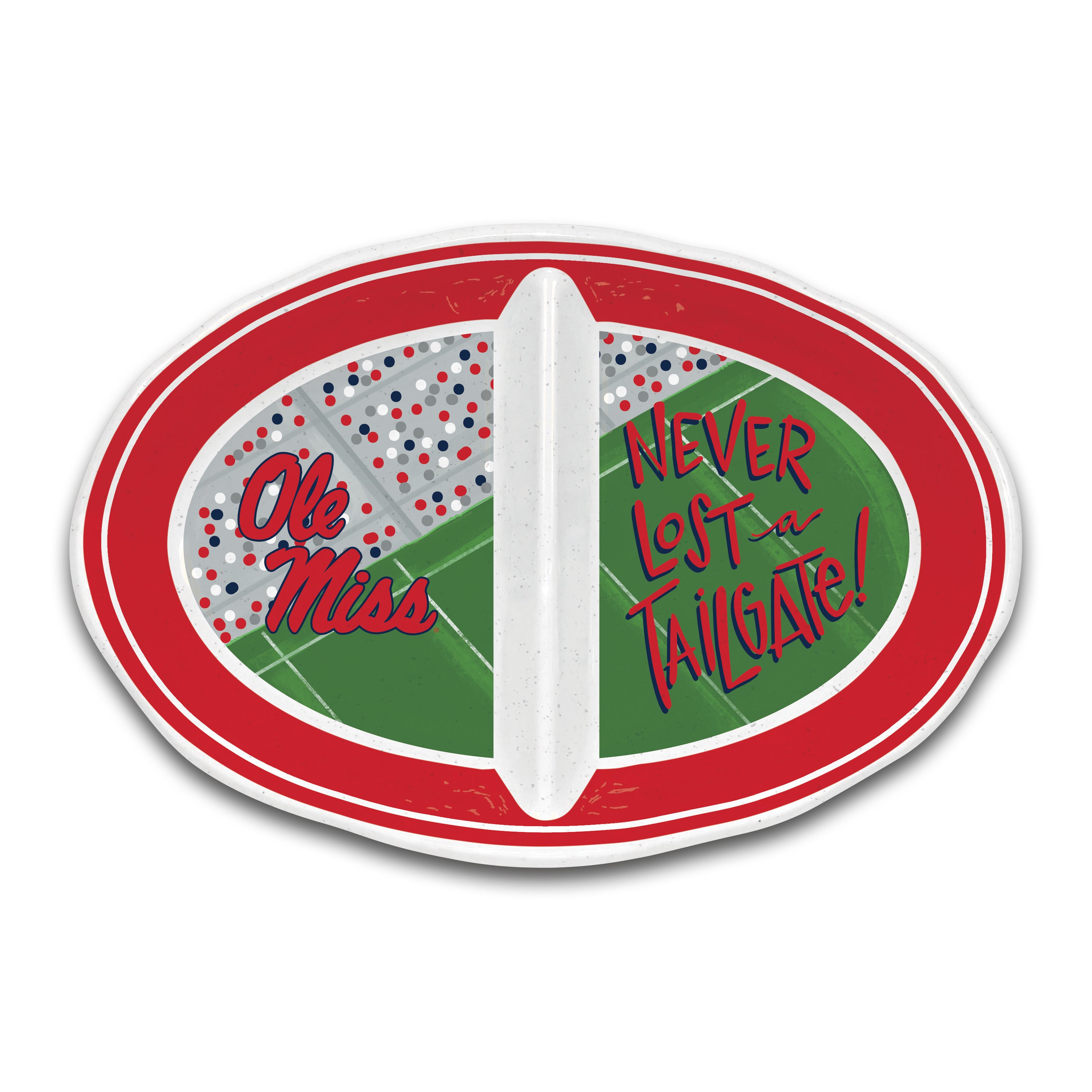 Magnolia Lane Never Lost a Tailgate Divided Platter