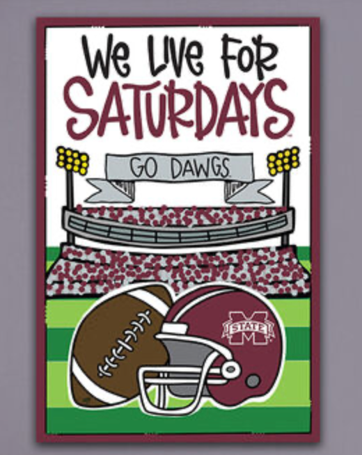 Mississippi State "We Live For Saturdays" Garden Flag