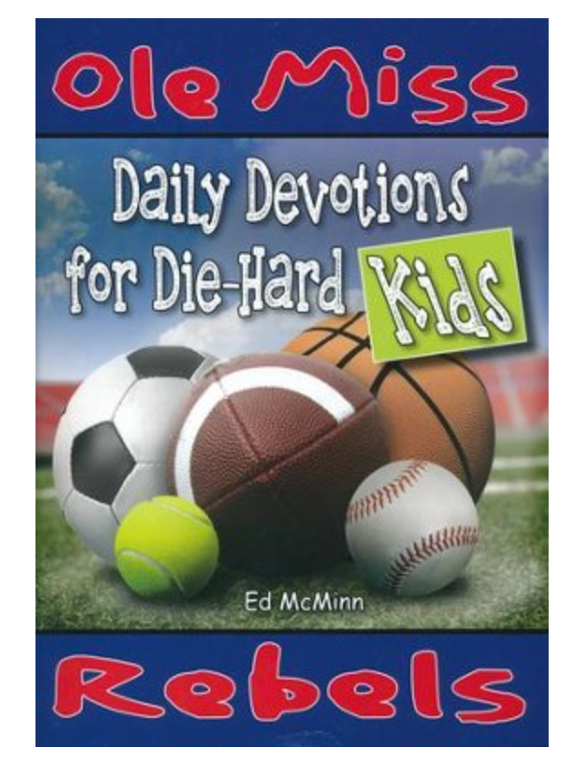 Ole Miss Daily Devotions for Die Hard Kids
