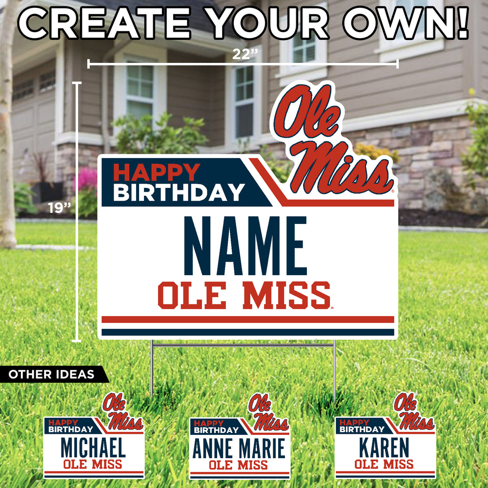 Ole Miss Happy Birthday Yard Sign- Custom